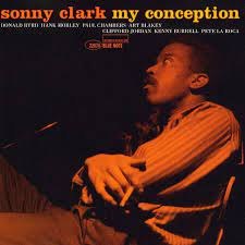SONNY CLARK/MY CONCEPTION