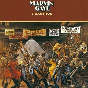 MARVIN GAYE/I WANT YOU