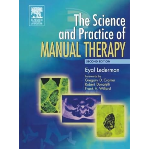 The Science & Practice of Manual Therapy