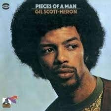 GIL SCOTT-HERON / PIECES OF A MAN -HQ-