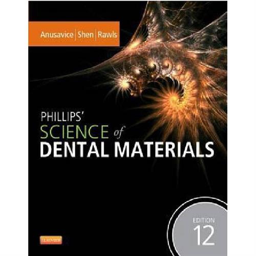 Phillips' Science of Dental Materials