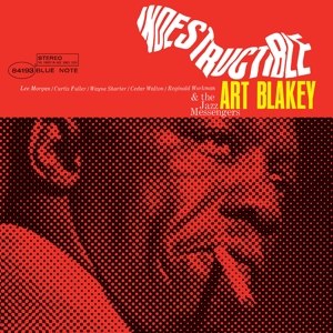 ART BLAKEY/INDESTRUCTIBLE