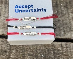 צמיד לקבל את אי-הוודאות Accept Uncertainty