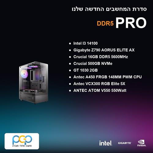מחשב גיימינג - I3 14100 / Z790 AORUS ELITE AX / 16GB DDR5 5600Mhz / GT 1030 2GB / 500GB NVMe