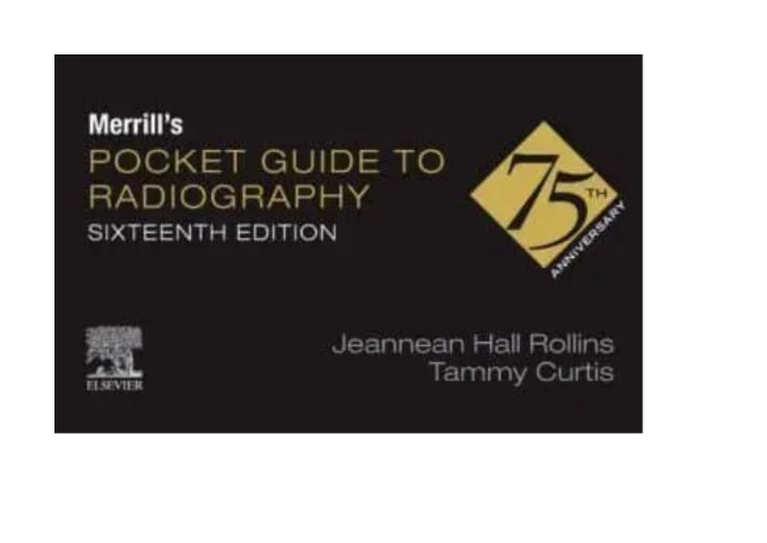 Merrill´s Pocket Guide to Radiography