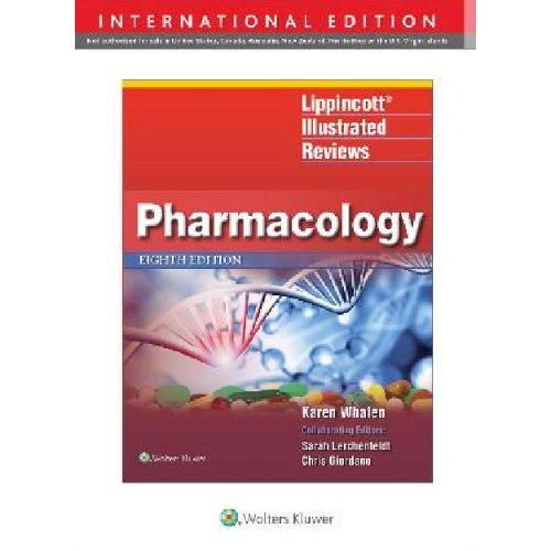Lippincott Illustrated Reviews: Pharmacology