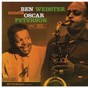 BEN WEBSTER//WEBSTER MEETS PETERSON