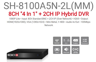 מכשיר הקלטה משולב PROVISION SH-8100A5N-2L MM 4TB 8 AHD 2IP