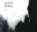 JOHN SCOFIELD W/STEVE SWALLOW, BILL STEWART: SWALLOW TALES