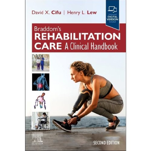 Clinical Handbook: Braddom’s Rehabilitation Care