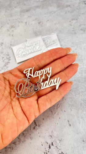 3 יח טופר מיני HAPPY BIRTHDAY (לבנטו/ קאפקייקס/ פריך) -צבע כסף