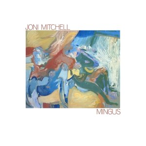JONI MITCHELL/MINGUS