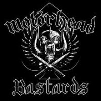 MOTORHEAD /  BASTARDS -PD-