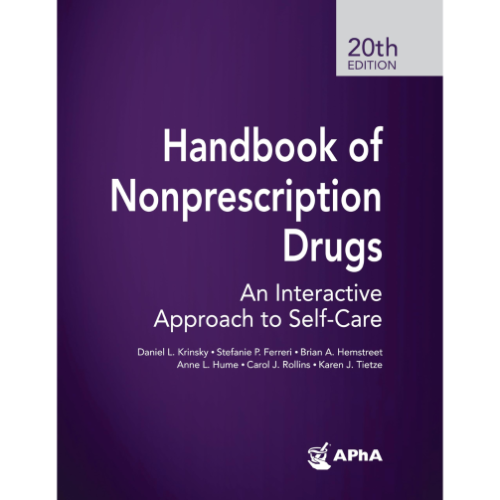 Handbook of Nonprescription Drugs : An Interactive Approach to Self-Care