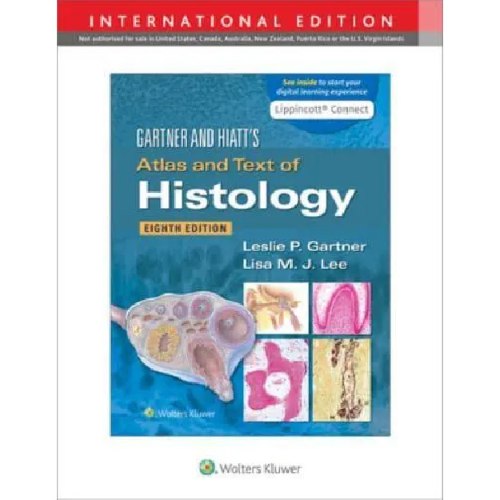 Gartner & Hiatt's Atlas and Text of Histology