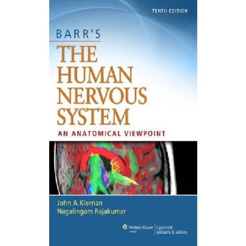 Barr's The Human Nervous System: An Anatomical Viewpoint