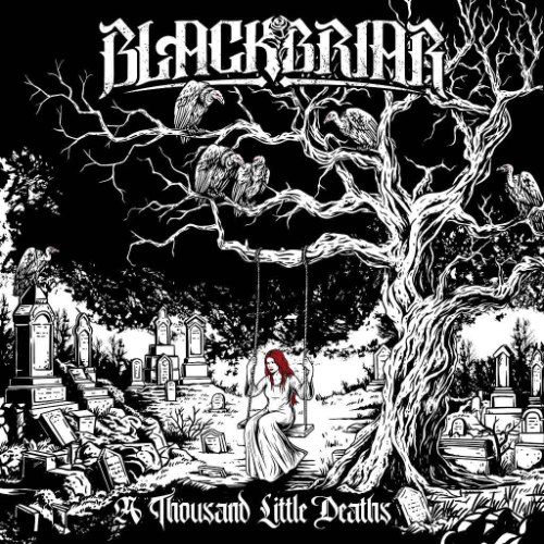 BLACKBRIAR / A THOUSAND LITTLE DEATHS