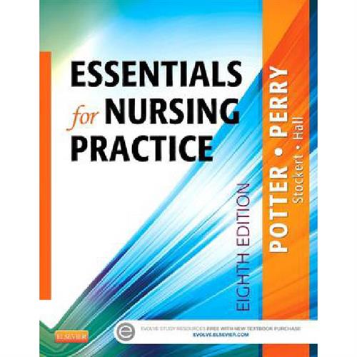 Essentials for Nursing Practice - Basic Nursing Essentials for Practice