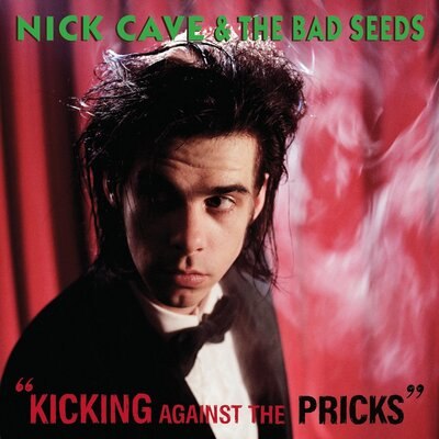 NICK CAVE & THE BAD SEEDS / KICKING AGAINST THE PR