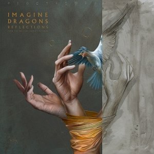 IMAGINE DRAGONS/REFLECTIONS