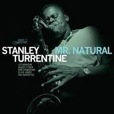 STANLEY TURRENTINE/MR. NATURA