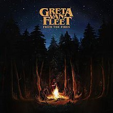 GRETA VAN FLEET/FROM THE FIRES