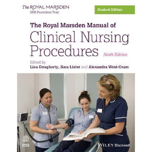The Royal Marsden Hospital Manual of Clinical Nursing Procedures, Student Edition