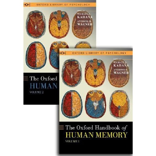 The Oxford Handbook of Human Memory, Two Volume Pack