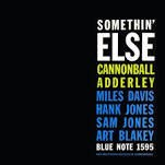 CANNONBALL ADDERLEY/SOMETHIN'
