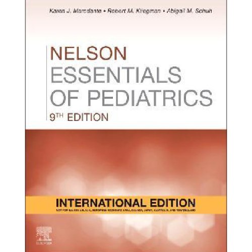 9th edition Nelson Essentials of Pediatrics