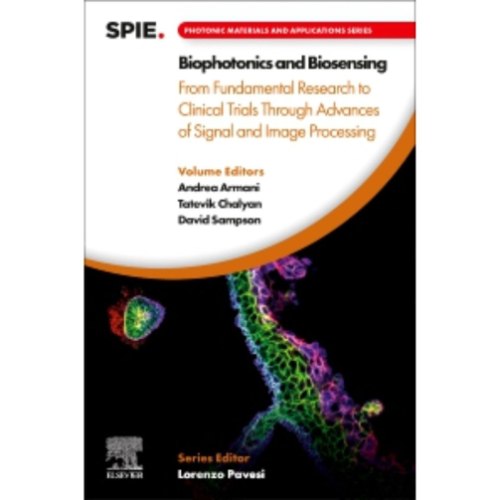 Biophotonics and Biosensing: From Fundamental Research to Clinical Trials Through Advances of Signal