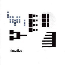 SLOWDIVE / PYGMALION