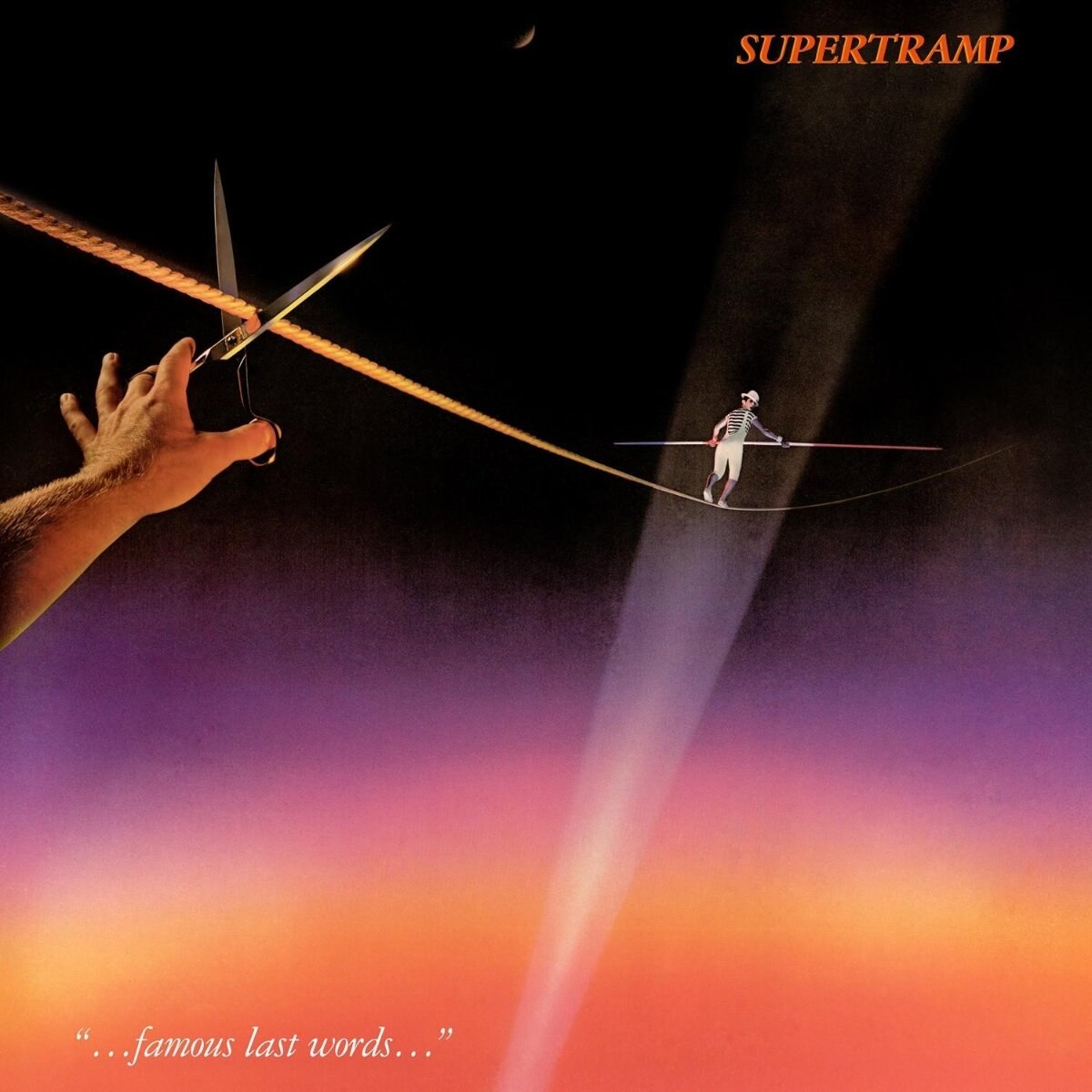 SUPERTRAMP/FAMOUS LAST WORDS