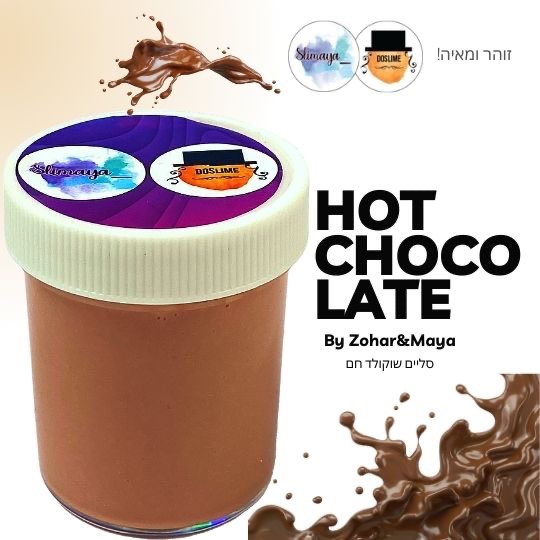 סליים Hot Chocolate של זוהר ומאיה!