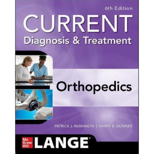 CURRENT Diagnosis & Treatment Orthopedics