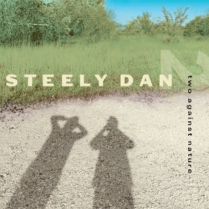 STEELY DAN / TWOAGAINST NATURE - 2LP