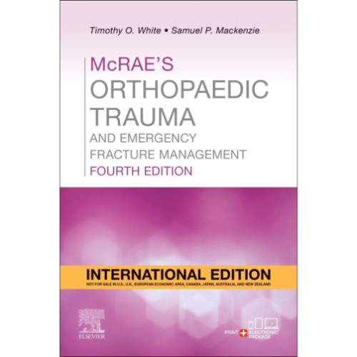 IE - McRae's Orthopaedic Trauma and Emergency Fracture Management