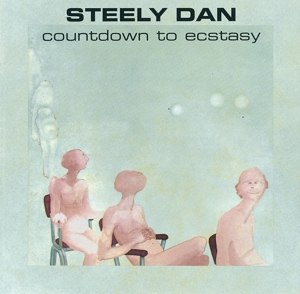 STEELY DAN/COUNTDOWN TO ECSTAS
