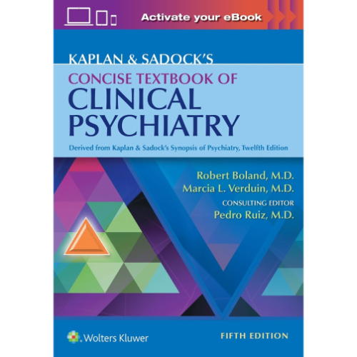 Kaplan & Sadock's Concise Textbook of Clinical Psychiatry 5th