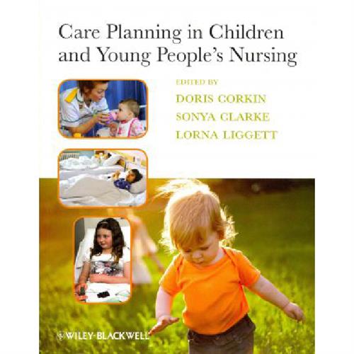 Care Planning in Children and Young People´s Nursing