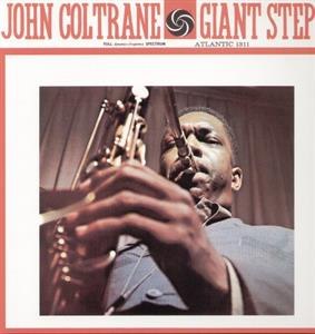 JOHN COLTRANE /  GIANT STEPS