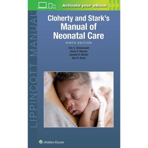 Cloherty and Stark's Manual of Neonatal Care