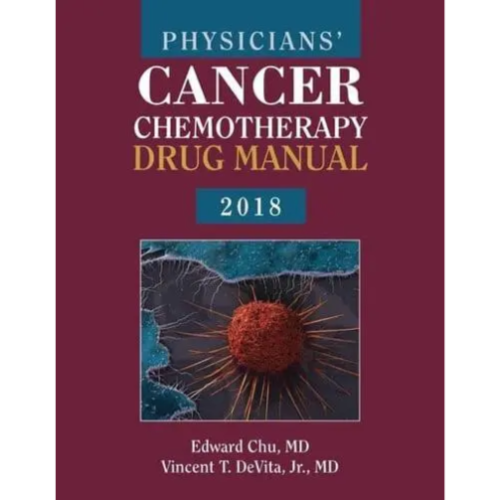 Physicians' Cancer Chemotherapy Drug Manual 2018