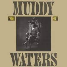 MUDDY WATERS / KING BEE -COLOURED