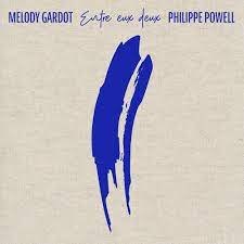 MELODY GARDOT/ENTRE EUX DEUX