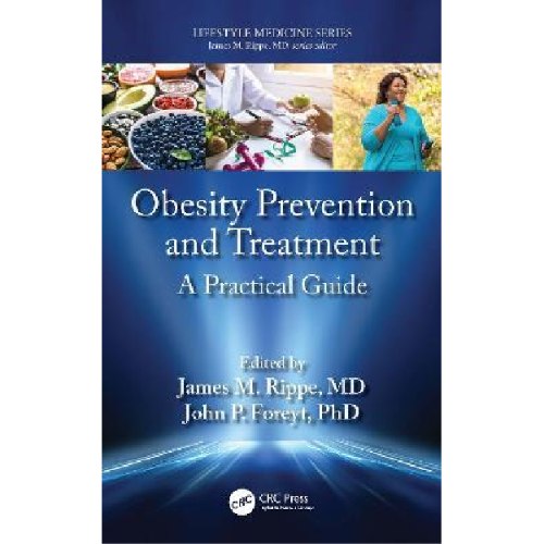 Obesity Prevention and Treatment : A Practical Guide