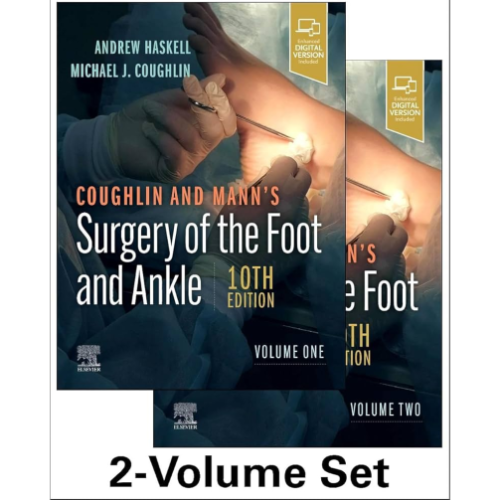 Coughlin and Mann's Surgery of the Foot and Ankle