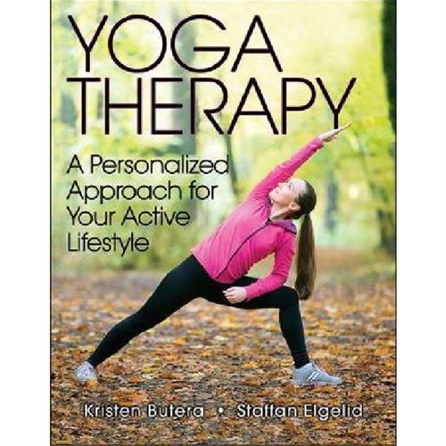 Yoga Therapy : A Personalized Approach for Your Active Lifestyle