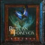 RETURN TO FOREVER /  RETURNS -GATEFOLD - 4LP