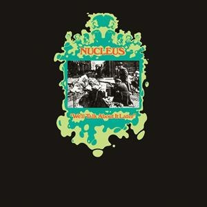 NUCLEUS / WE'LL TALK.. -GATEFOLD